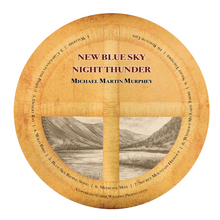 Load image into Gallery viewer, New Blue Sky Night Thunder CD - Autographed
