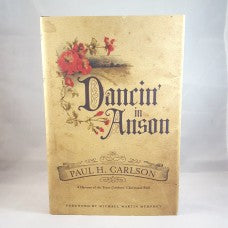 Dancin' In Anson Book