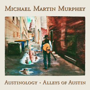 Alleys of Austin featuring Willie Nelson Lyle Lovett and more